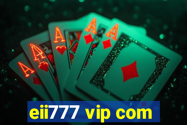 eii777 vip com
