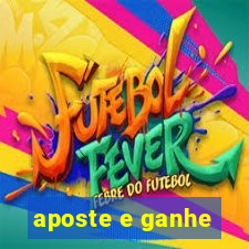 aposte e ganhe