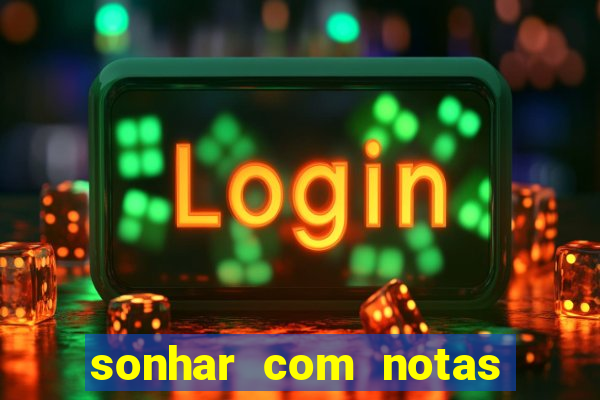 sonhar com notas de 50 reais jogo do bicho