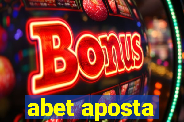 abet aposta