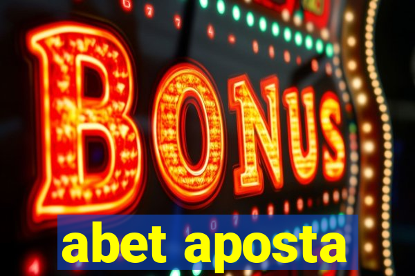 abet aposta