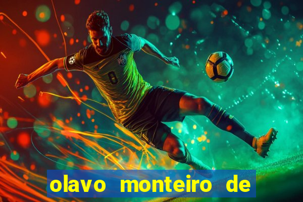 olavo monteiro de carvalho fortuna