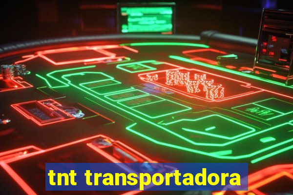 tnt transportadora