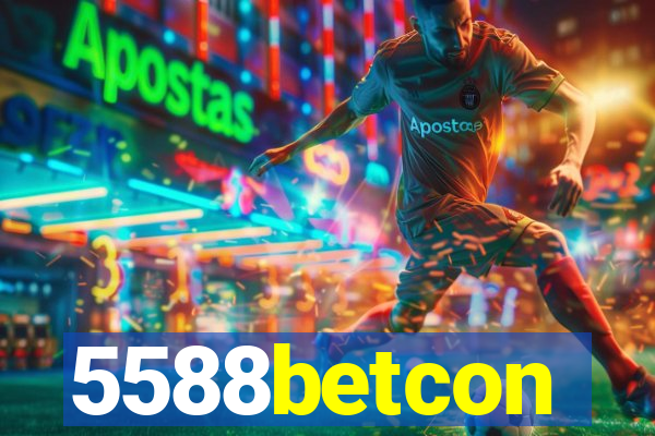 5588betcon
