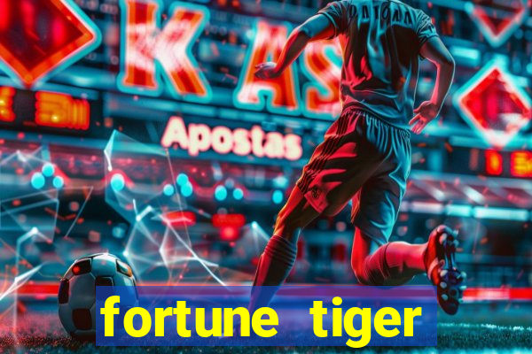 fortune tiger deposito 1 real