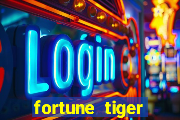 fortune tiger deposito 1 real