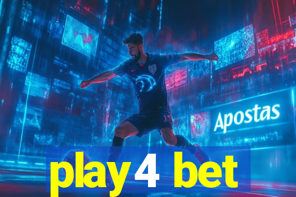 play4 bet