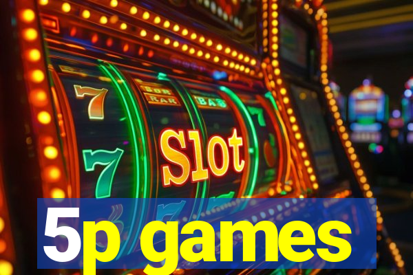 5p games
