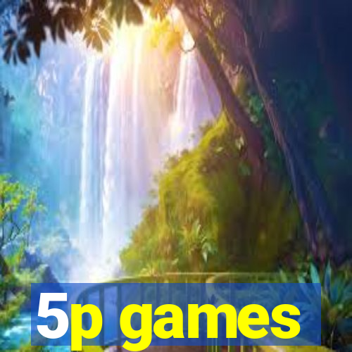 5p games