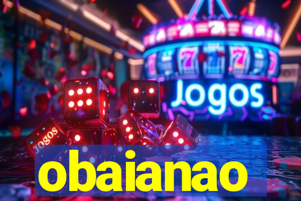 obaianao