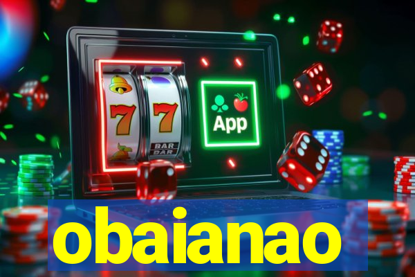 obaianao