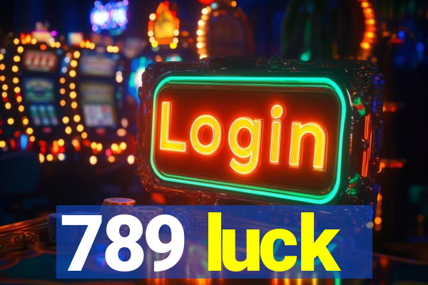 789 luck