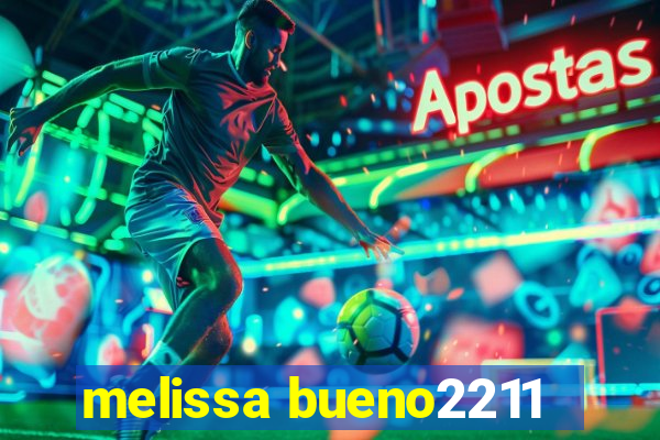 melissa bueno2211