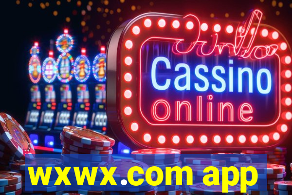 wxwx.com app
