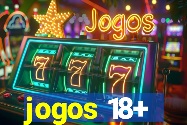 jogos 18+