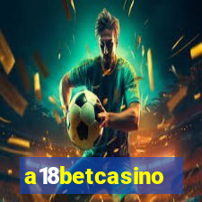 a18betcasino