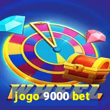 jogo 9000 bet