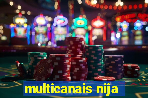 multicanais nija