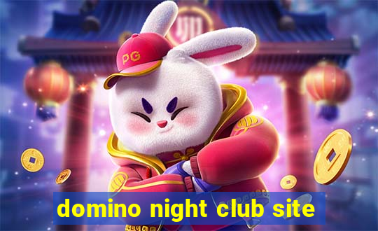domino night club site