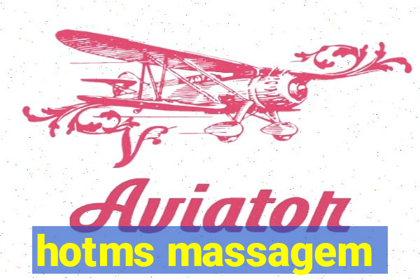 hotms massagem