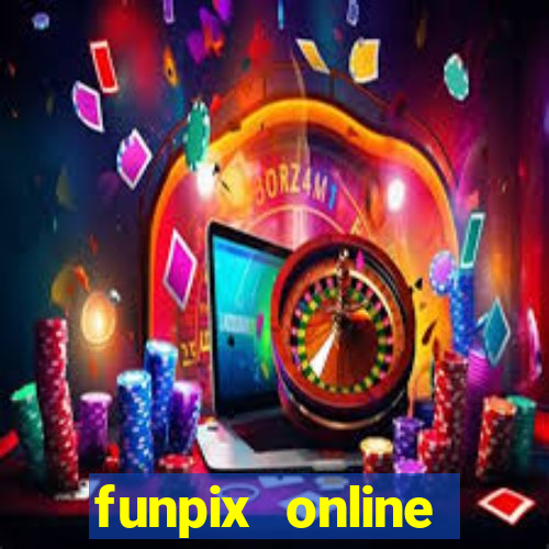funpix online plataforma de jogos