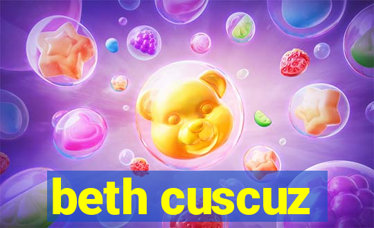 beth cuscuz