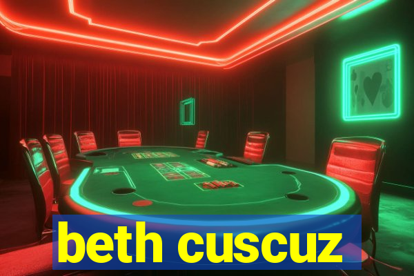 beth cuscuz