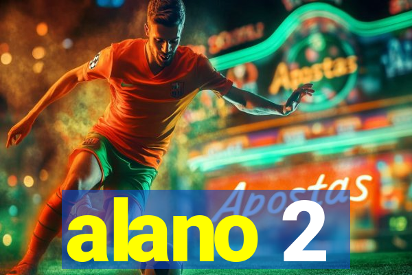 alano 2