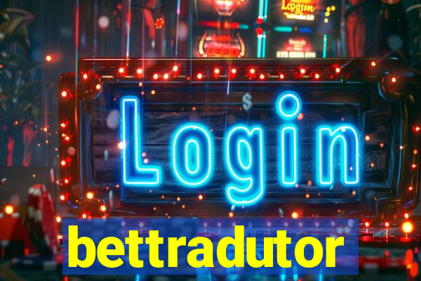 bettradutor