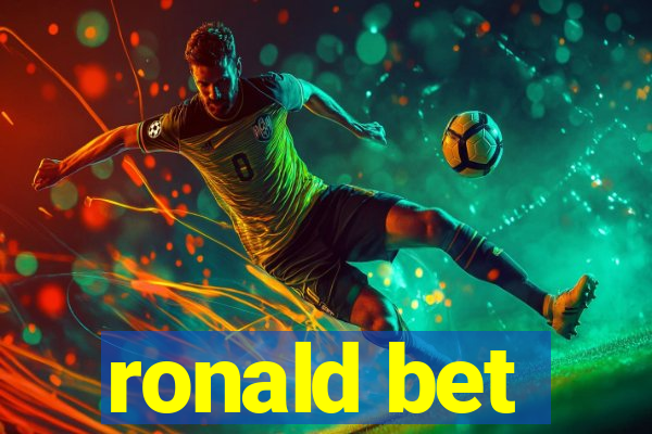 ronald bet