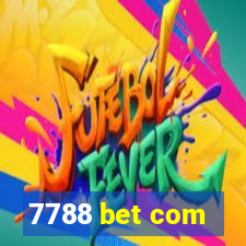 7788 bet com