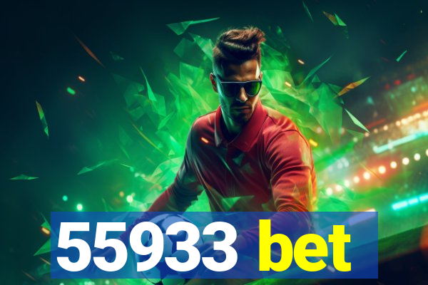 55933 bet