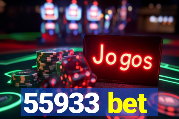 55933 bet