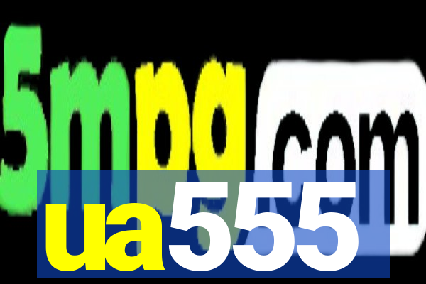 ua555