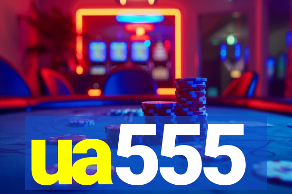 ua555