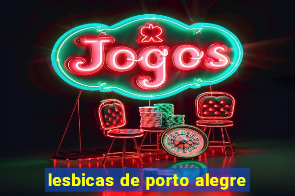 lesbicas de porto alegre