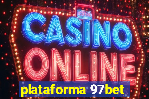 plataforma 97bet
