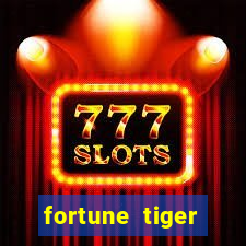 fortune tiger plataforma de 1 real