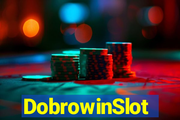 DobrowinSlot