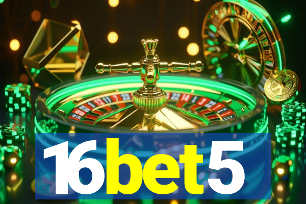 16bet5