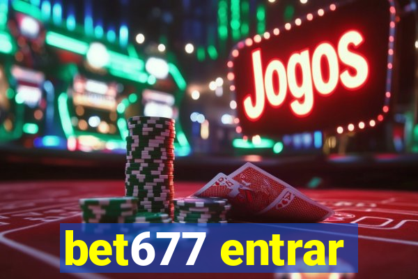 bet677 entrar