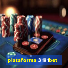 plataforma 3191bet