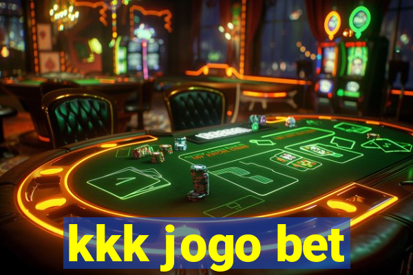 kkk jogo bet