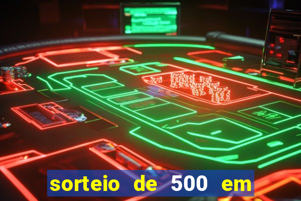 sorteio de 500 em cash toda segunda feira novibet como funciona