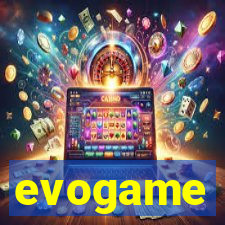 evogame