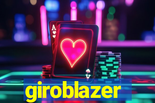 giroblazer