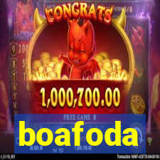boafoda