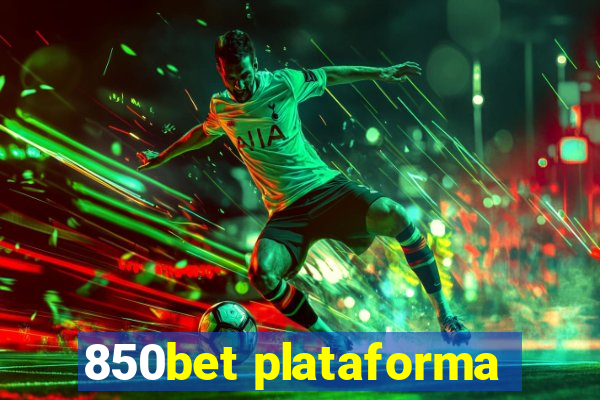 850bet plataforma