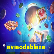 aviaodablaze