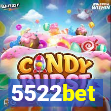 5522bet